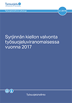 Syrjinnän kiellon valvonta 2017. Raportin kansi