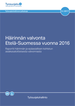 Häirinnän valvonta Etelä-Suomessa vuonna 2016 -kansi