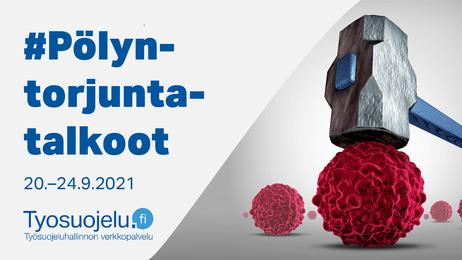 moukari iskeytyy syöpäsoluun. teksti: #Pölyntorjuntatalkoot 20.-24.9.2021 Työsuojelu.fi - Työsuojeluhallinnon verkkopalvelu