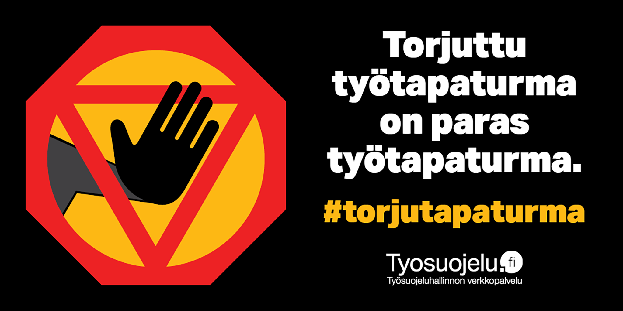 Stop-merkin muotoinen liikennemerkki, jossa sisällä pysähtymään ohjaava käsi kolmion sisällä. Kampanjakuva #torjutapaturma-kampanja. 