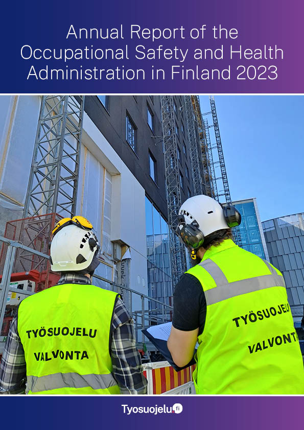 Cover of the Annual Report of the Occupational Safety and Health Administration in Finland 2023