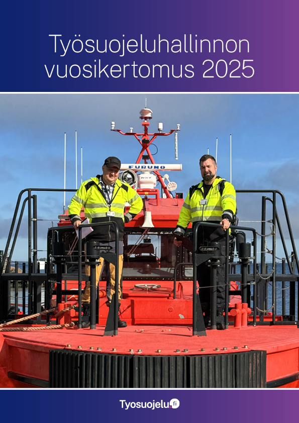 Työsuojeluhallinnon vuosikertomuksen 2025 kansikuva.